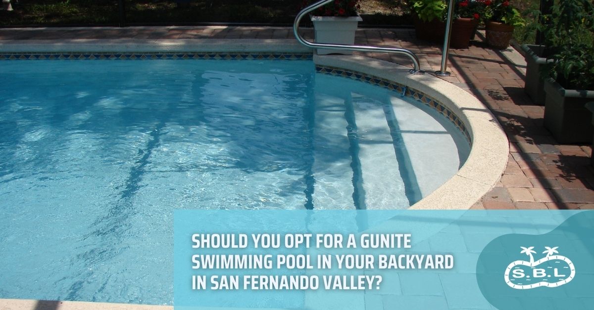 custom swimming pool builders San Fernando Valley